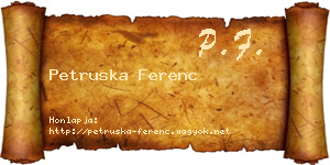 Petruska Ferenc névjegykártya